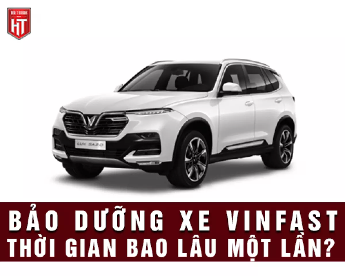 Địa chỉ bảo dưỡng xe Vinfast gần nhất