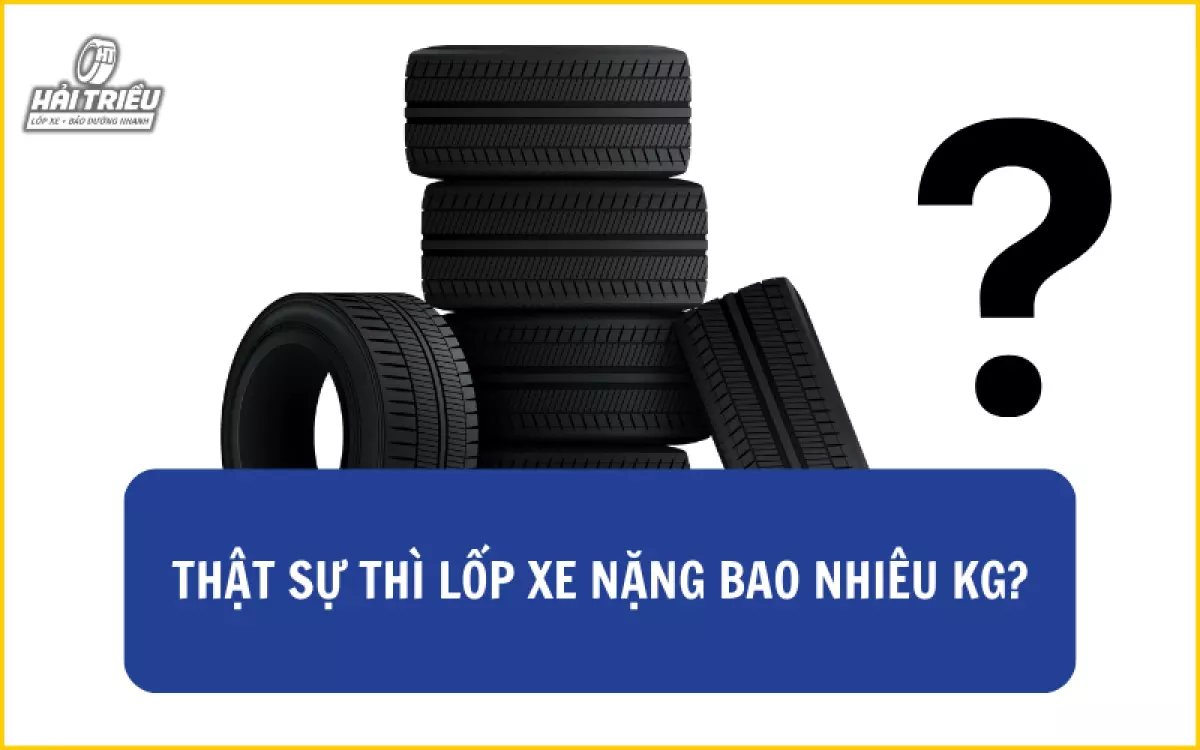 cân nặng của lốp ô tô