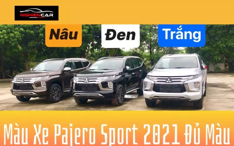 Bảng màu xe Mitsubishi Pajero 2021