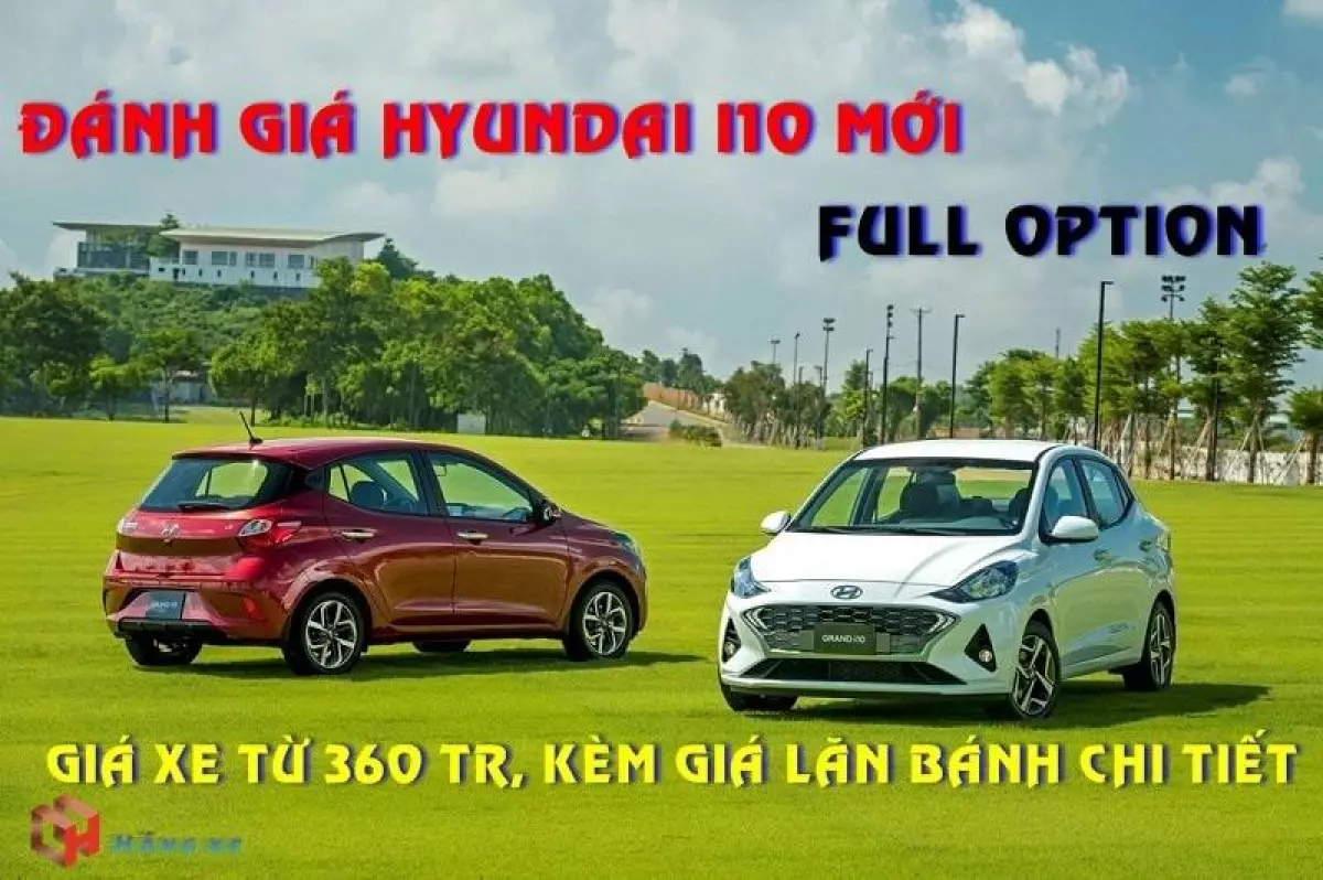 đánh giá xe Hyundai I10 mới 2021 2022