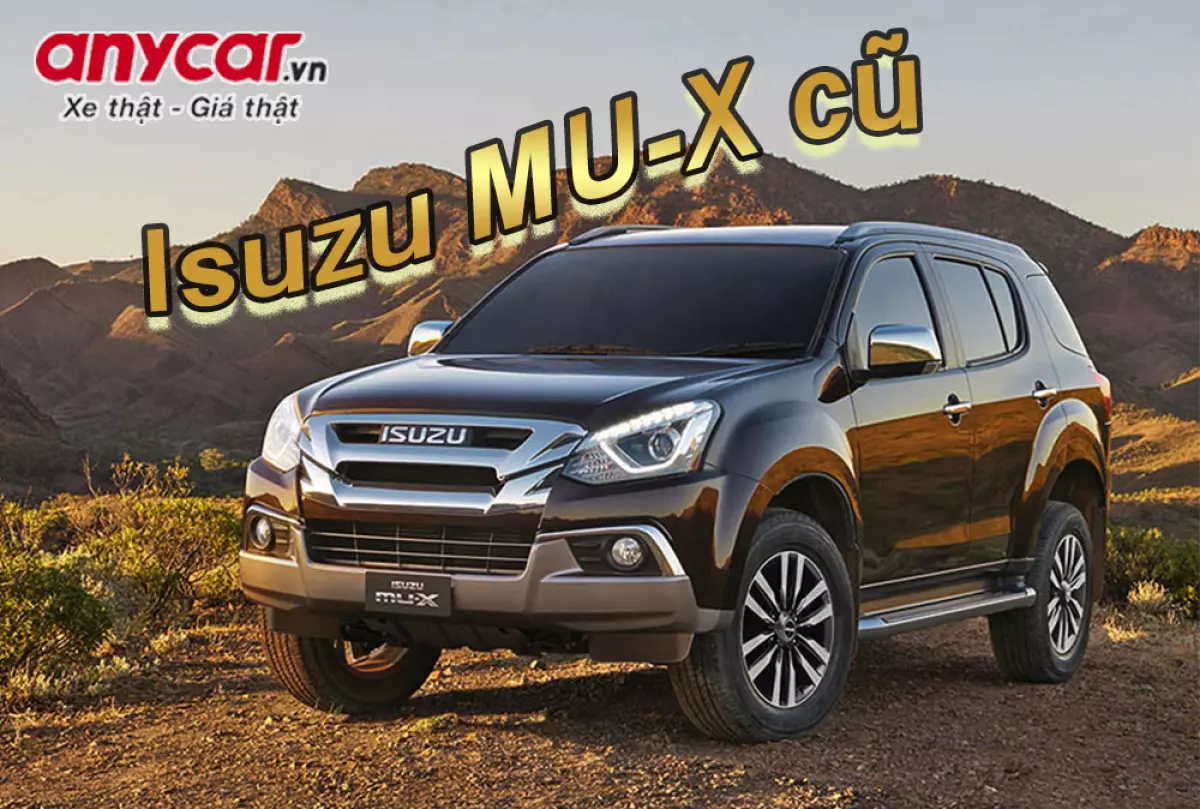 Bảng giá xe Isuzu MU-X cũ