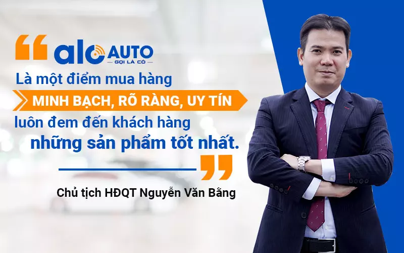 Triết lý kinh doanh của Alo Auto luôn minh bạch, rõ ràng, uy tín