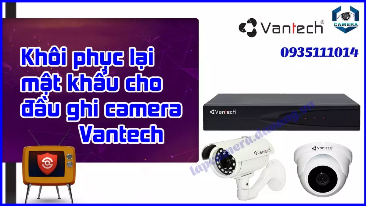 khoi-phuc-lai-mat-khau-cho-dau-ghi-camera-vantech-don-gian-1