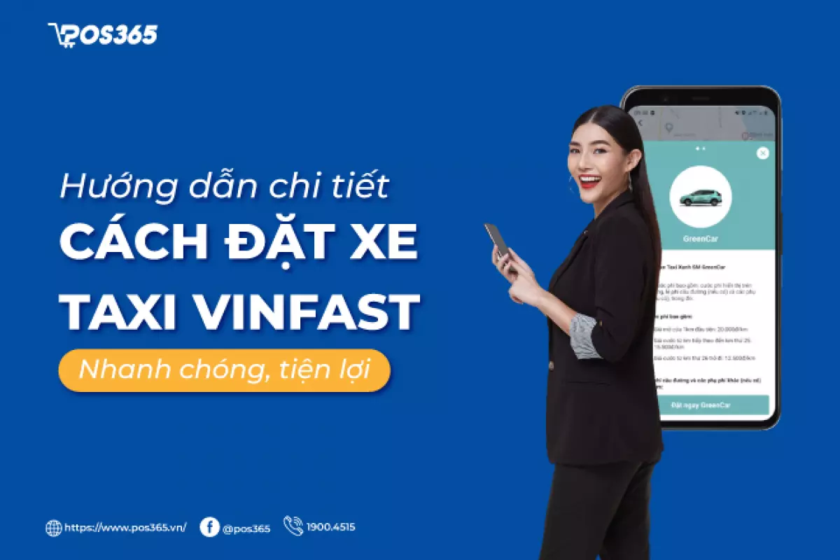 Hướng dẫn chi tiết cách đặt xe taxi Vinfast nhanh chóng, tiện lợi