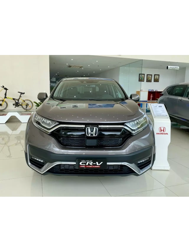   Honda CR-V 2023: Đánh giá chi tiết, giá lăn bánh mới nhất, và thông số kỹ thuật tại Việt Nam